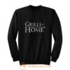 Grills at Home Sweatshirt