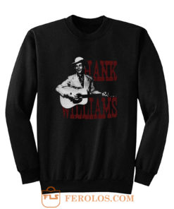 HANK WILLIAMS country western Sweatshirt