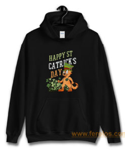 Happy Saint Catricks Day Hoodie