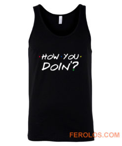 How You Doin Mens Tank Top