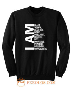 I Am Black Woman Black History Month Sweatshirt