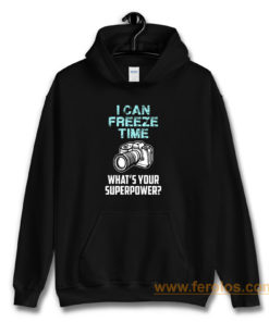 I Can Freeze Time Mens Ladies Hoodie