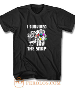 I Survive The Snap T Shirt