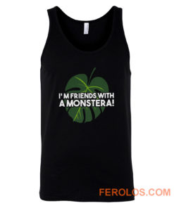 Im Friends With A Monstera Tank Top