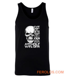 Just An Asshole Welder Tank Top