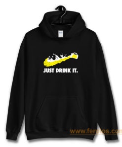 Just Drink It Beer Love Hoodie