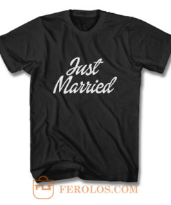 Just Married T Shirt