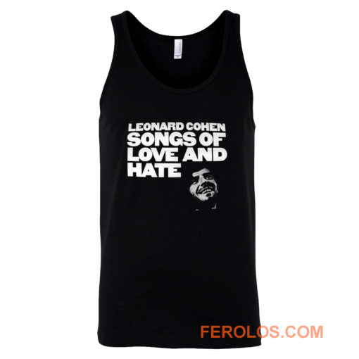 Leonard cohen songs of love and hate Tank Top