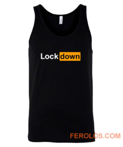 Lock Down Parody Porn Hub Social Distancing Fathers Day Top Tank Top