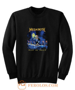 Megadeth Rust In Peace Sweatshirt