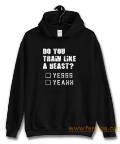 Motivational Quote For Men and Women Funny Gym Workout Hoodie