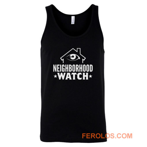 Neighborhood Watch Tank Top