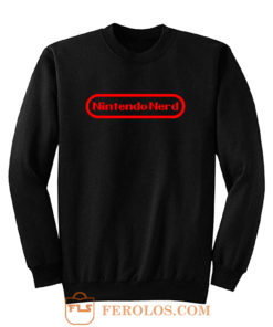 Nintendo Nerd Sweatshirt