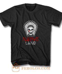 No One is Illegal on Stolen Land Native American T Shirt