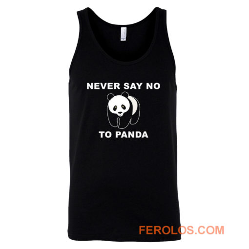 Panda Bear Animal Save Animals Rescue Never Say No To Panda Tank Top