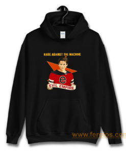 Rage Against The Machine RATM Evil Empire Hoodie