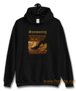 Summoning Let Mortal Heroes Sing Your Fame Hoodie