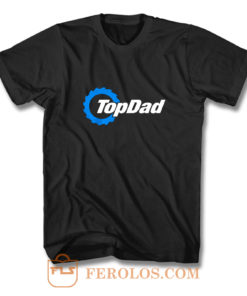 Top Dad Top Gear The Grand Tour The Stig Fathers Day T Shirt