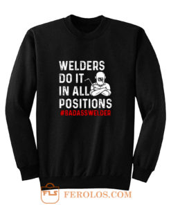 Welder Do It All Positions Sweatshirt