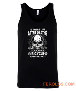 is there life after death BIYCLE Tank Top