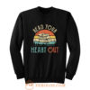 read your heart out reading book librarian teacher Sweatshirt