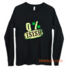 0 Irish St Long Sleeve