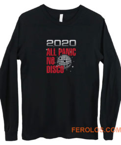 2020 All Panic No Disco Long Sleeve