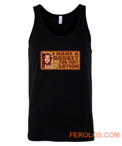 90s Classic Silence Of The Lamb Buffalo Bill Have A Basket Tank Top