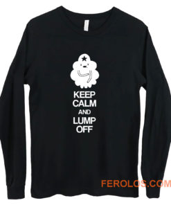 Adventure Time Keep Calm And Lump Of Long Sleeve