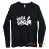 Bada Bing Strip Club Long Sleeve