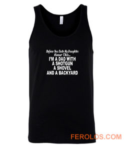 Before You Date My Daughter Tank Top