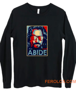 Big Lebowski Abide Hope Style The Dude Long Sleeve