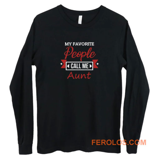 Call Me Aunt Long Sleeve