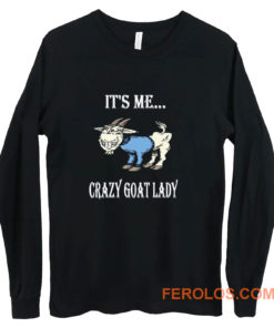 Crazy Goat Lady Long Sleeve