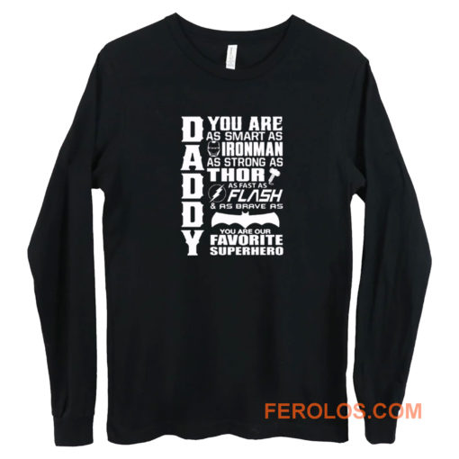 Daddy Superhero Long Sleeve