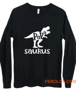 Dads Papasaurus Dinosaur Birthday Long Sleeve