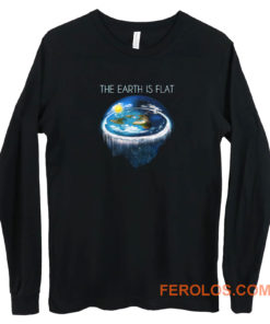 Earth Is Flat Long Sleeve