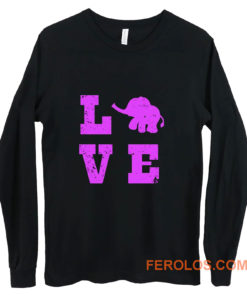 Elephants Love Elephant Lover Long Sleeve