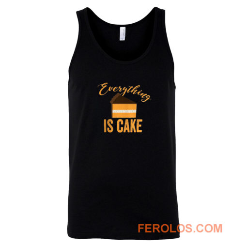 Everything Is Cake Tank Top