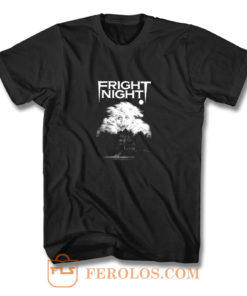 Fright Night Movie T Shirt