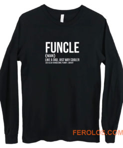 Funcle Definition Long Sleeve