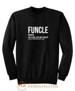 Funcle Definition Sweatshirt