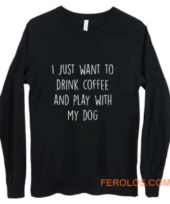 Funny Coffee og Lover Gift Ideas For Her Coffee Long Sleeve