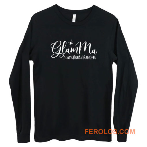 Glamma Glamorous Grandma Long Sleeve