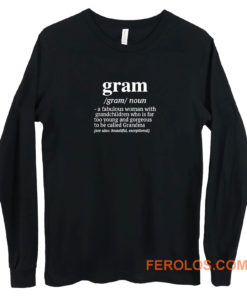 Gram A Fabulous Woman With Grandchildren Long Sleeve