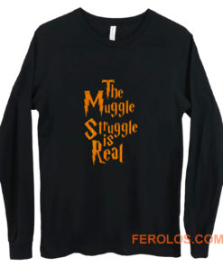 Harry Potter Muggle Struggle Long Sleeve