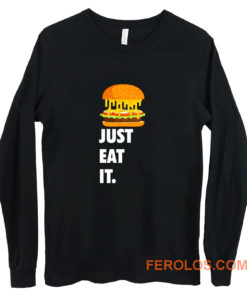 Just Eat It Burger Lover Long Sleeve