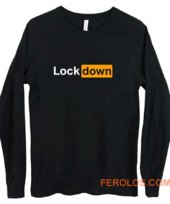 Lock Down Parody Porn Hub Social Distancing Fathers Day Top Long Sleeve