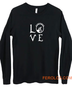 Love Doberman Long Sleeve