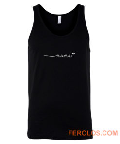 Mama Love Quote Tank Top